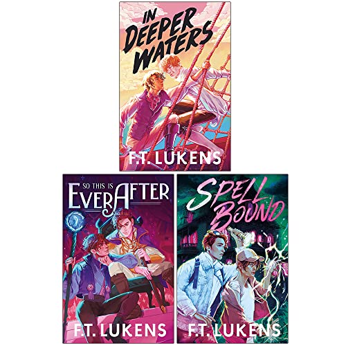 F.T. Lukens 3 Book Collection – In Deeper Waters, So This Is Ever After & Spell Bound - By F.T. Lukens -