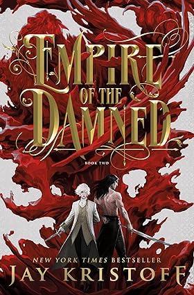 Empire of the Vampire Collection – 2 Book Set: Empire of the Vampire, Empire of the Damned - By Jay Kristoff - Hardcover