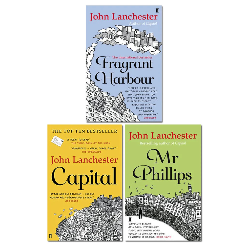 John Lanchester Collection – 3 Book Set: Capital, Mr Phillips & Fragrant Harbour - By John Lanchester - Paperback