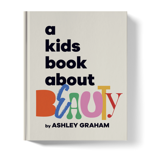A Kids Book About Beauty - Ashley Graham - Hardcover