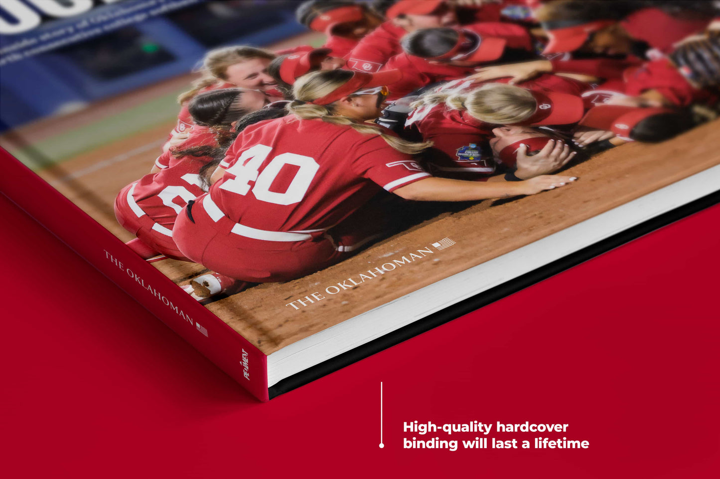 FOUR-EVER: The Inside Story of Oklahoma’s Run to an Unprecedented Fourth Consecutive College Softball Title