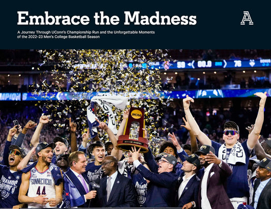 Embrace the Madness: A Journey Through UConn’s Championship Run and the Unforgettable Moments of the 2022-23 Men's College Basketball Season