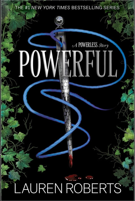 The Powerless Trilogy Four Book Collection: Powerless, Powerful, Reckless, Fearless - By Lauren Roberts - Hardcover