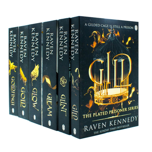 The Plated Prisoner Series – 6 Book Collection Set: Gild, Glint, Gleam, Glow, Gold & Goldfinch - By Raven Kennedy