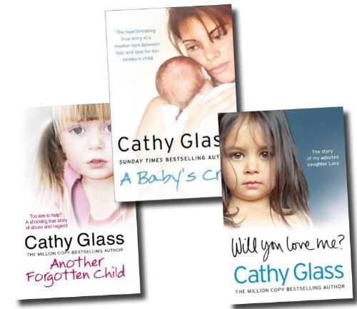 Cathy Glass Collection 3 Books Set (Will you love me? The story of my adopted da