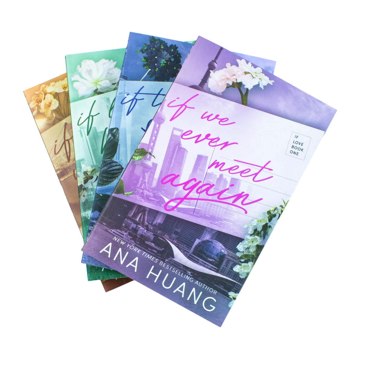 If Love Series – Complete 4 Book Collection: If We Ever Meet Again, If the Sun Never Sets & More - By Ana Huang - Paperback