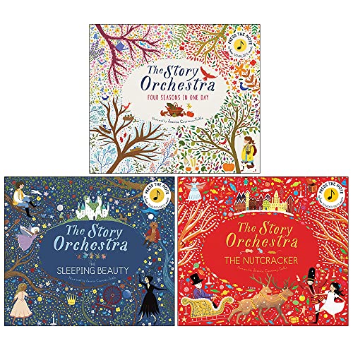 The Story Orchestra Collection – 3 Book Set: Four Seasons in One Day, The Sleeping Beauty & The Nutcracker - By Jessica Courtney-Tickle
