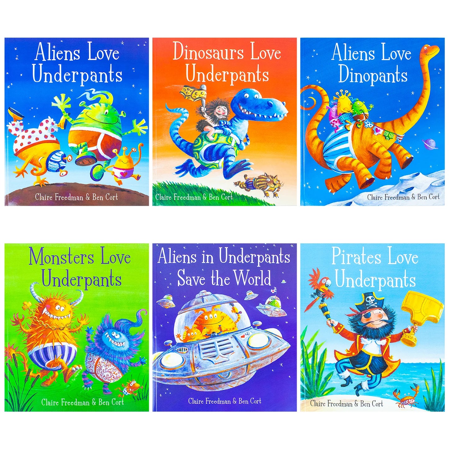 Aliens Love Underpants – 6 Book Collection Set: Pirates, Dinosaurs, Monsters & More - By Claire Freedman & Ben Cort - Children's Picture Books