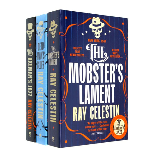 City Blues Quartet – 3 Book Set: The Axeman's Jazz, Dead Man's Blues & The Mobster's Lament - By Ray Celestin - Paperback