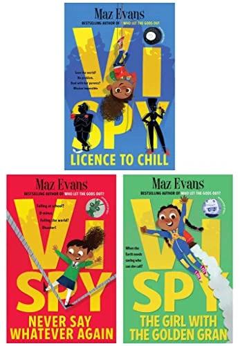 Vi Spy – 3 Book Collection Set: Licence to Chill, Never Say Whatever Again & The Girl with the Golden Gran - By Maz Evans - Paperback