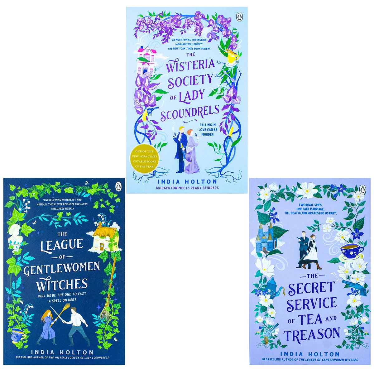 Dangerous Damsels – Complete 3 Book Collection: The Wisteria Society of Lady Scoundrels, The League of Gentlewomen Witches & The Secret Service of Tea and Treason - By India Holton - Paperback