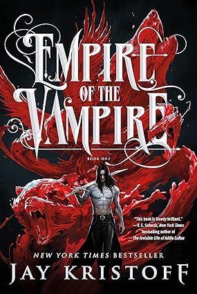 Empire of the Vampire Collection – 2 Book Set: Empire of the Vampire, Empire of the Damned - By Jay Kristoff - Hardcover
