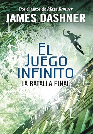 Revolución  / El juego infinito / La batalla final (EL JUEGO INFINITO) (THE MORTALITY DOCTRINE)  (Spanish Edition)