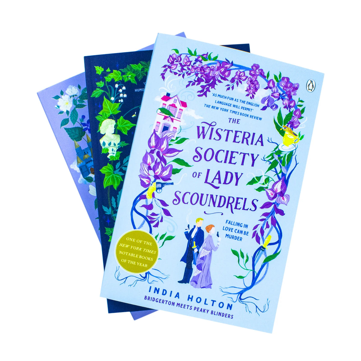 Dangerous Damsels – Complete 3 Book Collection: The Wisteria Society of Lady Scoundrels, The League of Gentlewomen Witches & The Secret Service of Tea and Treason - By India Holton - Paperback