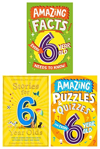 Amazing Facts Every Kid Needs to Know for 6 Year Olds – 3 Book Collection Set: Amazing Facts, Stories, Puzzles & Quizzes - Paperback