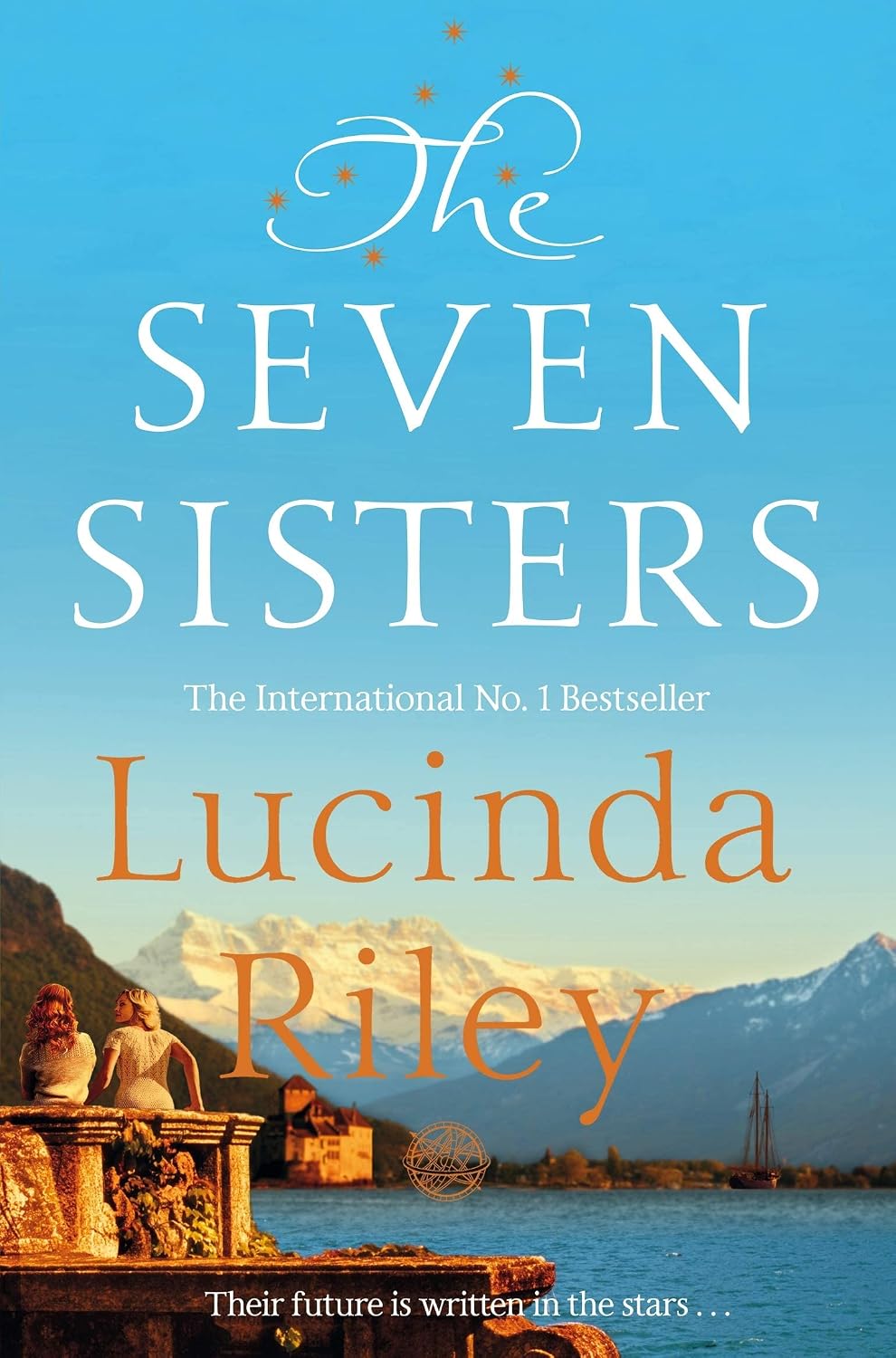 The Seven Sisters – 7 Book Collection Set: The Seven Sisters, The Storm Sister, The Shadow Sister, The Pearl Sister & More - By Lucinda Riley