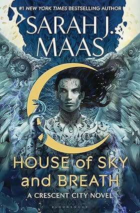 Crescent City Series by Sarah J. Maas 3 Book Set: House of Sky and Breath, House of Earth and Blood, House of Flame and Shadow