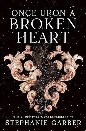 Once Upon a Broken Heart Series 3 Books Collection Set By Stephanie Garber Hardcover