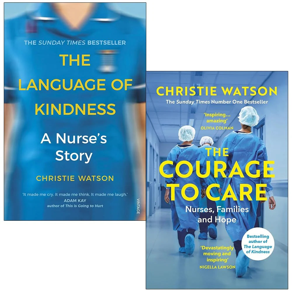 Christie Watson Collection – 2 Book Set: The Language of Kindness & The Courage to Care - By Christie Watson - Paperback