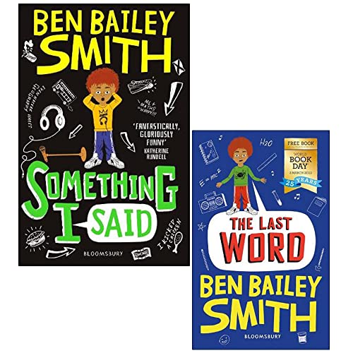 Ben Bailey Smith – 2 Book Collection Set: Something I Said & The Last Word - World Book Day Editions - Funny Children's Fiction