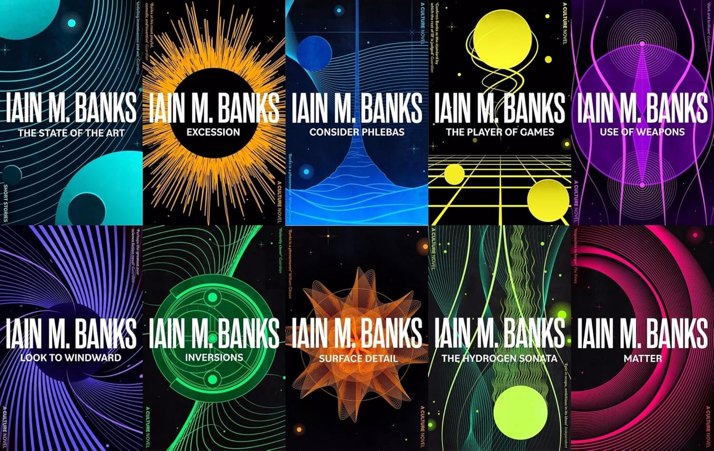Iain M Banks Culture Series 10 Books Collection Set: Consider Phlebas, The Player of Games, Use of Weapons, The State of the Art, Excession, Inversions, Look To Windward, Surface Detail & More - By Iain Banks - Paperback