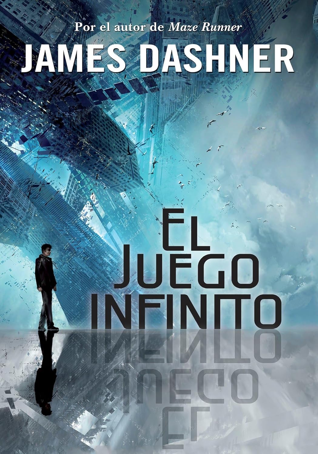 Revolución  / El juego infinito / La batalla final (EL JUEGO INFINITO) (THE MORTALITY DOCTRINE)  (Spanish Edition)