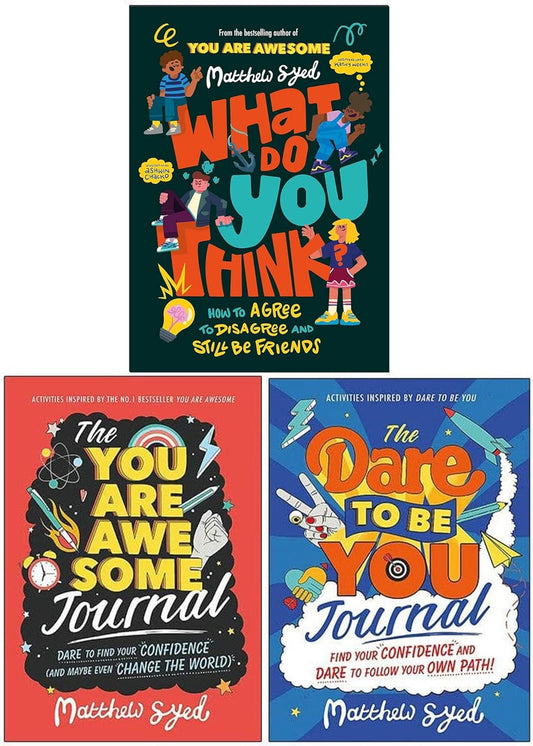 Matthew Syed 3 Books Collection Set (The You Are Awesome Journal, The Dare to Be You Journal & What Do YOU Think?)