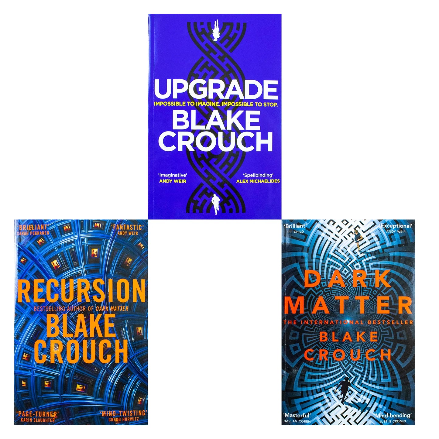 Blake Crouch Book Collection: Recursion, Dark Matter, Upgrade – Best-Selling Sci-Fi Thriller 3-Book Set - By Blake Crouch - Paperback International Editions