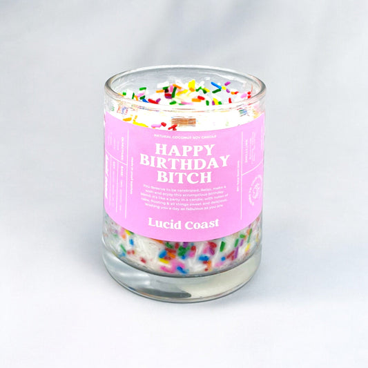 Happy Birthday B*tch Candle