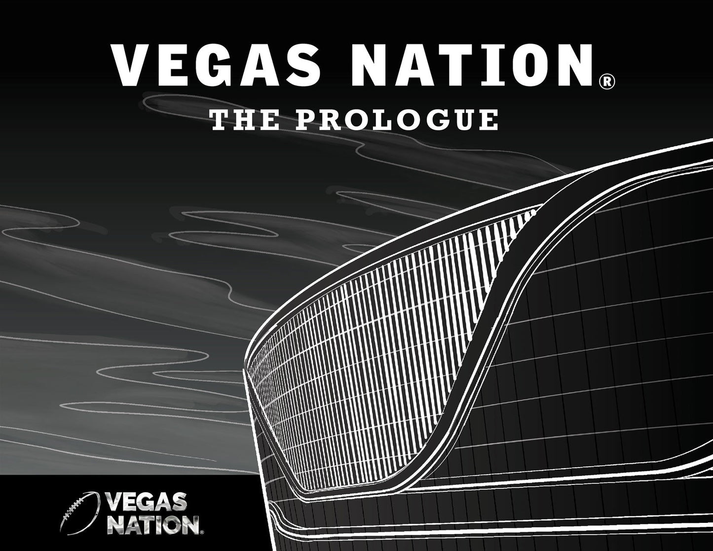 Vegas Nation: The Prologue