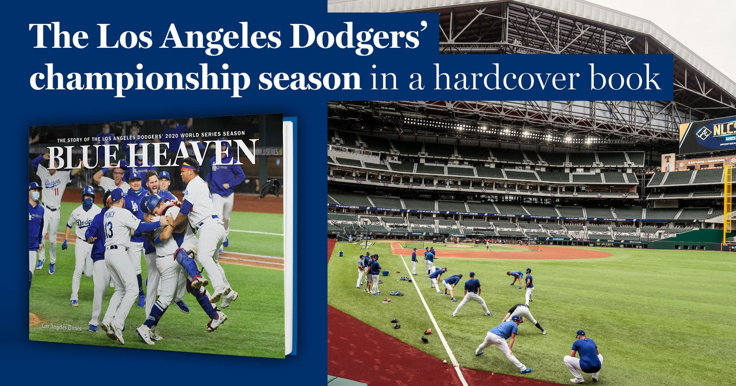 Blue Heaven: The Story of the Los Angeles Dodgers' 2020 World Series Season