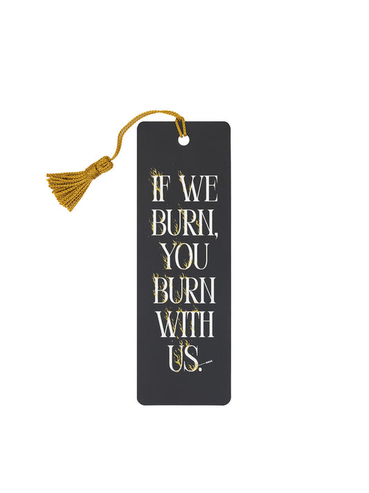 Hunger Games: If We Burn, You Burn With Us bookmark