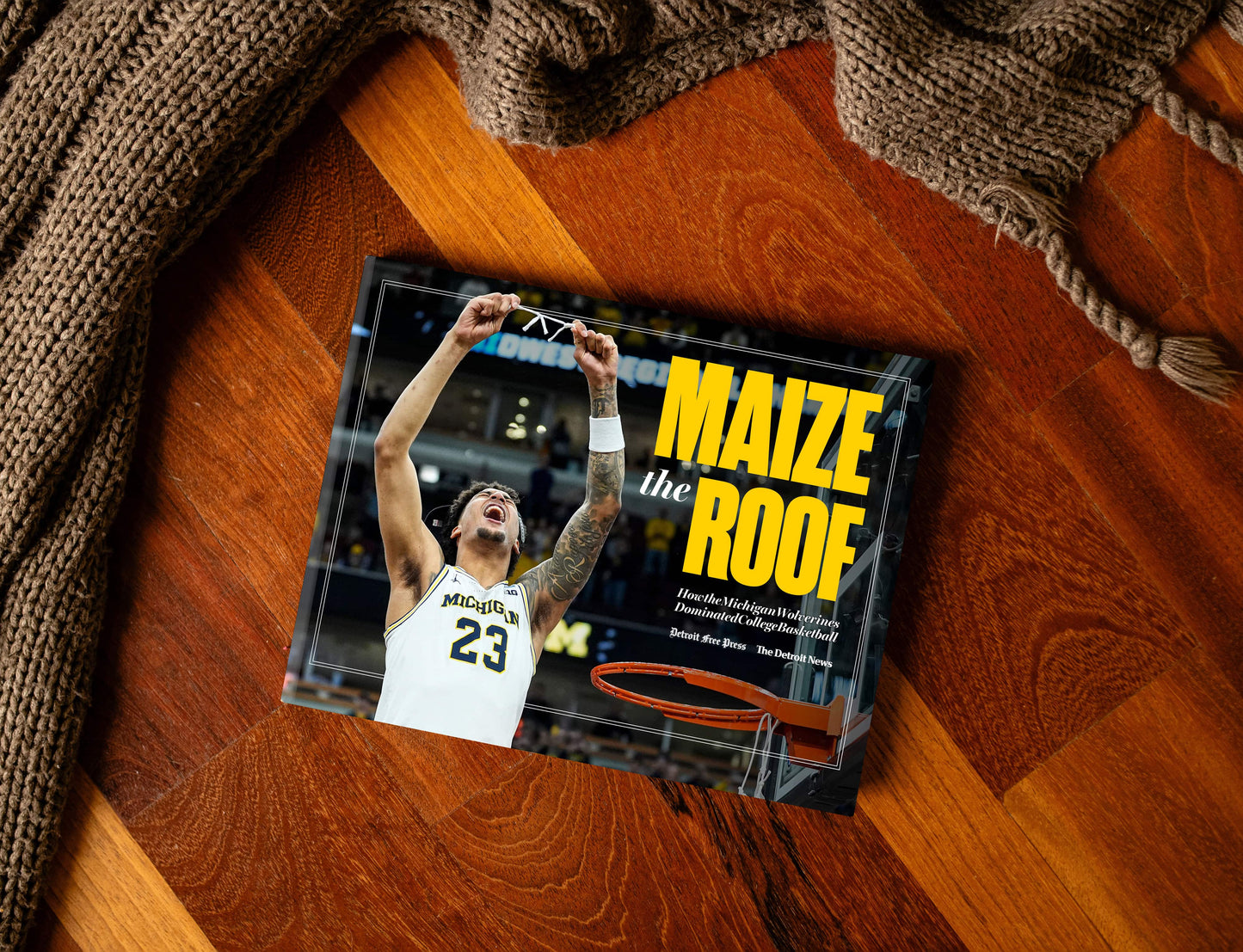 MAIZE THE ROOF: How the Michigan Wolverines Dominated College Basketball (Pediment)  - PREORDER ships 06/05/2026