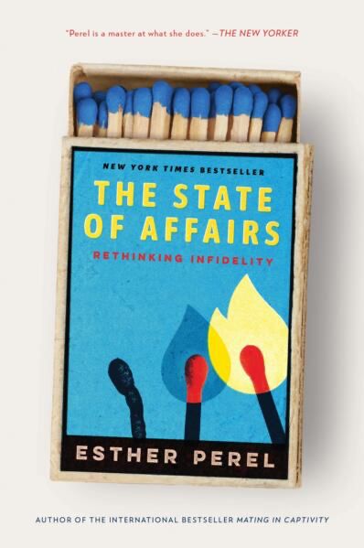 Esther Perel Collection – 2 Book Set: Mating in Captivity & The State of Affairs - By Esther Perel - Paperback