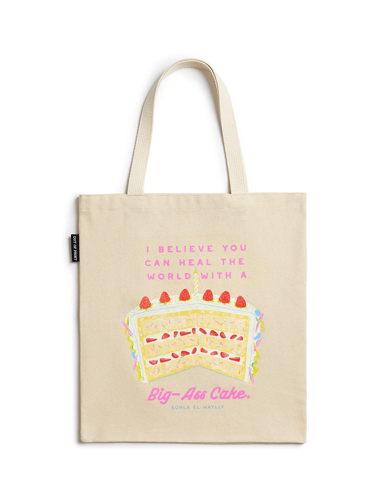 Sohla El-Waylly: Big Ass Cake Tote Bag