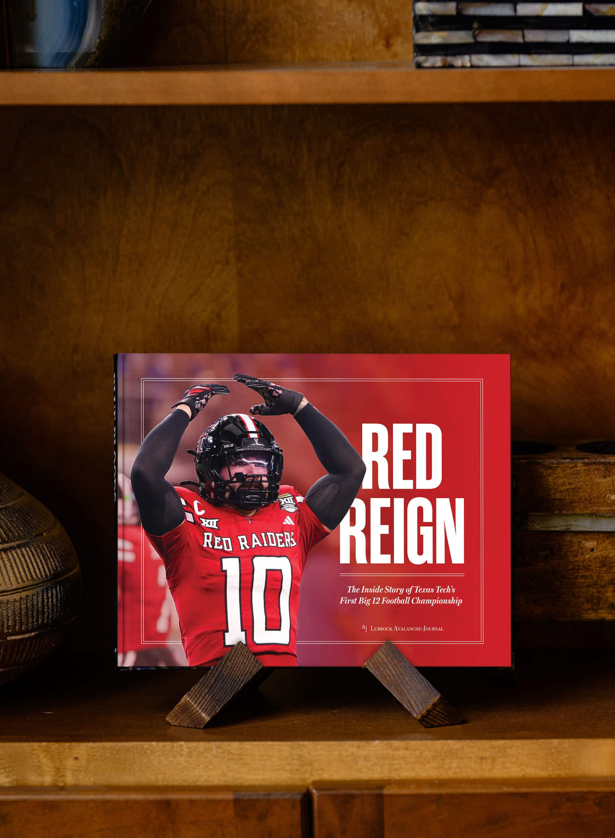 RED REIGN: The Inside Story of Texas Tech’s First Big 12 Football Championship