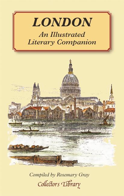 London: An Illustrated Literary Companion (UK)