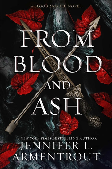 From Blood and Ash: A Blood and Ash Novel - Ingram