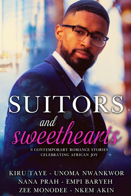 Suitors & Sweethearts: An African Romance Box Set (Special)