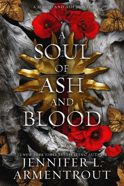 A Soul of Ash and Blood: A Blood and Ash Novel - Ingram