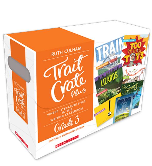Traits Crate Plus, Digital Enhanced Edition Grade 3: Teaching Informational, Narrative, and Opinion Writing with Mentor Texts - Ingram