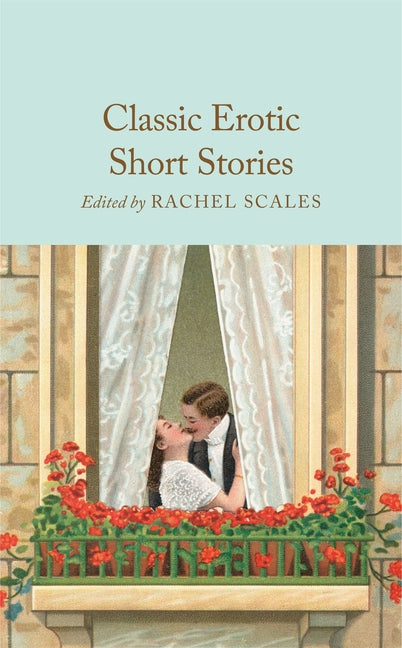 Classic Erotic Short Stories