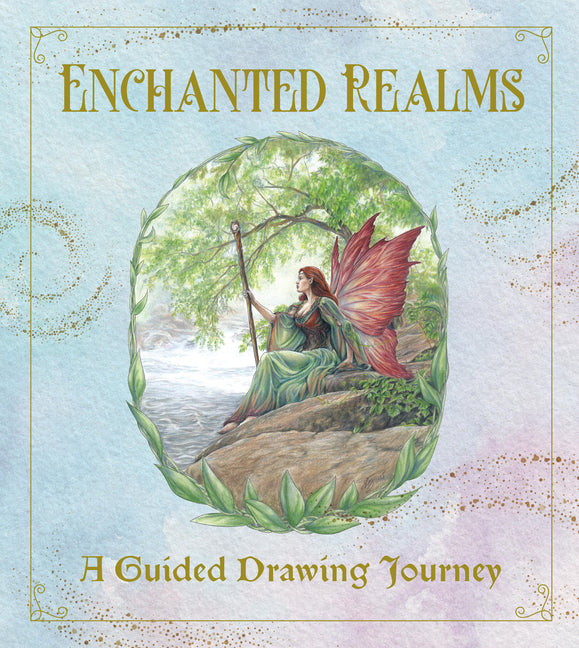 Enchanted Realms - A Guided Drawing Journey: An Interactive Sketchbook to Create Characters, Creatures, and Places of Dark Romance - With 50+ Prompts