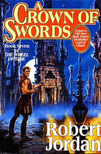 A Crown of Swords: Book Seven of 'The Wheel of Time' - Ingram