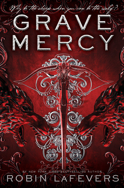 Grave Mercy: His Fair Assassin, Book I - Ingram